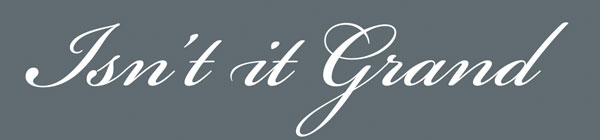 isnt-it-grand